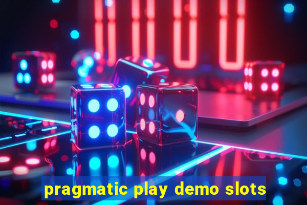 pragmatic play demo slots